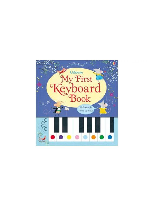 USBORNE - MY FIRST KEYBOARD BOOK