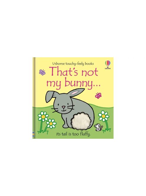 USBORNE - THAT'S NOT MY BUNNY…